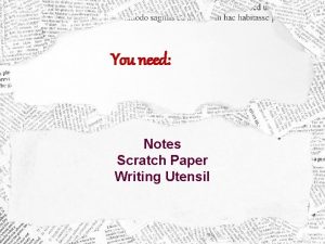 You need Notes Scratch Paper Writing Utensil Preview