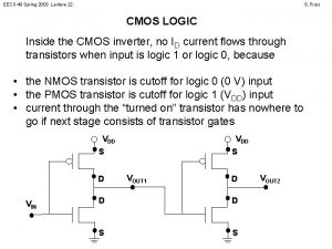 EECS 40 Spring 2003 Lecture 22 S Ross