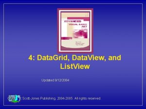 4 Data Grid Data View and List View