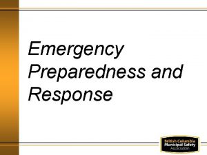Emergency Preparedness and Response Training Outline Regulatory Requirements