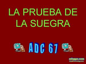 LA PRUEBA DE LA SUEGRA ADVERTENCIA PARA PROTEGER