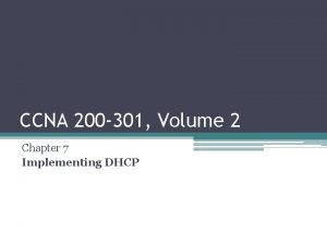 CCNA 200 301 Volume 2 Chapter 7 Implementing