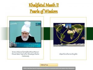 Khalifatul Masih II Pearls of Wisdom Sermon Delivered