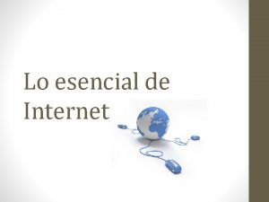 Lo esencial de Internet Inicie sesin en el