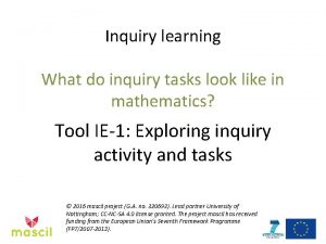 Inquiry learning What do inquiry tasks look like
