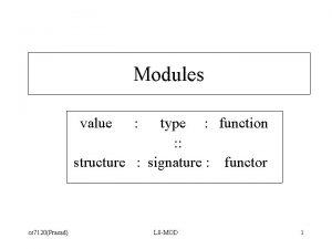 Modules value type function structure signature functor cs