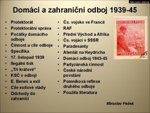 Domc a zahranin odboj 1939 45 Protektortn sprva