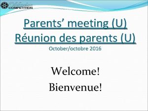 Parents meeting U Runion des parents U Octoberoctobre