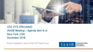 ISA 315 Revised IAASB Meeting Agenda Item 6A