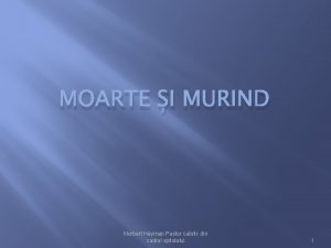 MOARTE I MURIND Norbert Heyman Pastor catolic din