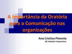 A importncia da Oratria para a Comunicao nas