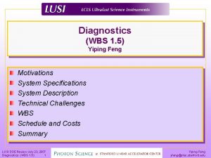 Diagnostics WBS 1 5 Yiping Feng Motivations System