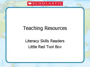 Teaching Resources Literacy Skills Readers Little Red Tool