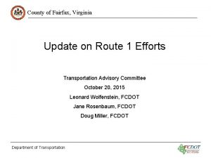 County of Fairfax Virginia Update on Route 1