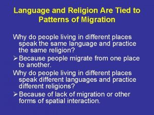 Language and Religion Are Tied to Patterns of