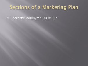 Sections of a Marketing Plan Learn the Acronym