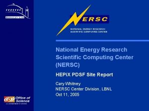 National Energy Research Scientific Computing Center NERSC HEPi