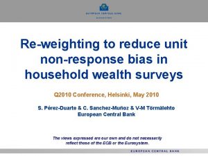 Reweighting to reduce unit nonresponse bias in household