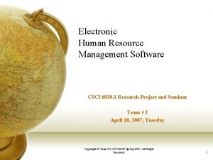 Electronic Human Resource Management Software CSCI 6838 1
