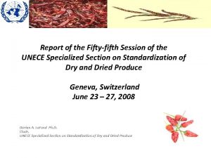 Report of the Fiftyfifth Session of the UNECE