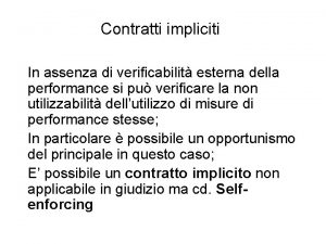 Contratti impliciti In assenza di verificabilit esterna della