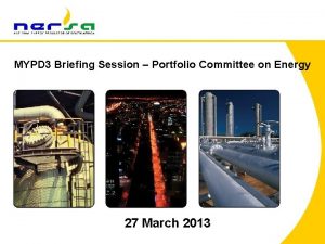 MYPD 3 Briefing Session Portfolio Committee on Energy