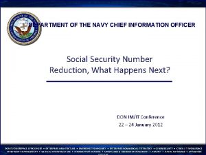 DEPARTMENT OF THE NAVY CHIEF INFORMATION OFFICER Social