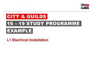 CITY GUILDS 16 19 STUDY PROGRAMME EXAMPLE L