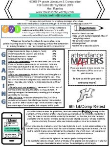 HCHS 9 th grade Literature Composition Fall Semester