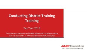 Conducting District Training Tax Year 2018 This training