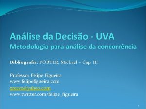 Anlise da Deciso UVA Metodologia para anlise da