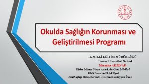 L MLL ETM MDRL Destek Hizmetleri ubesi Merzuka