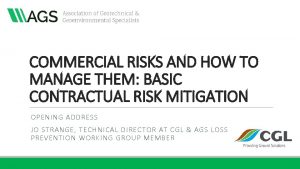 COMMERCIAL RISKS AND HOW TO MANAGE THEM BASIC
