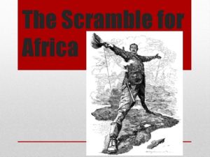 The Scramble for Africa New Imperialism Old Imperialism