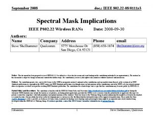 September 2008 doc IEEE 802 22 080111 r