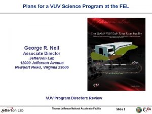 Plans for a VUV Science Program at the
