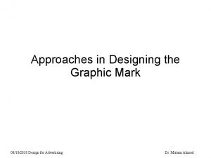 Approaches in Designing the Graphic Mark 08102018 Design