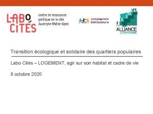 Transition cologique et solidaire des quartiers populaires Labo