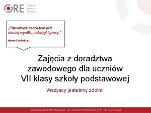 Prawdziwe szczcie jest rzecz wysiku odwagi i pracy