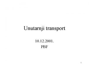 Unutarnji transport 10 12 2001 PBF 1 Pneumatiki