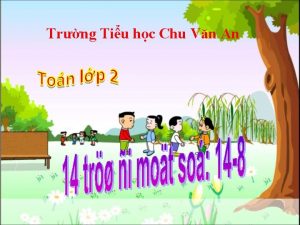 Trng Tiu hc Chu Vn An Kim tra