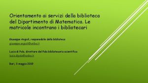 Orientamento ai servizi della biblioteca del Dipartimento di