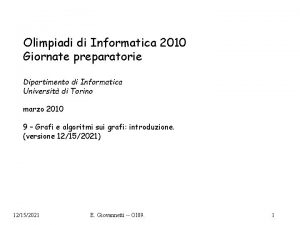 Olimpiadi di Informatica 2010 Giornate preparatorie Dipartimento di