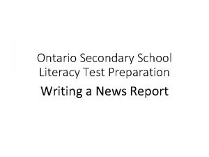 Ontario Secondary School Literacy Test Preparation Writing a