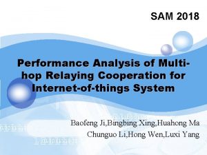 SAM 2018 Performance Analysis of Multihop Relaying Cooperation