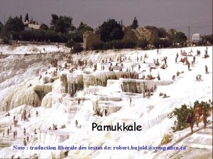 Pamukkale Note traduction librale des textes de robert