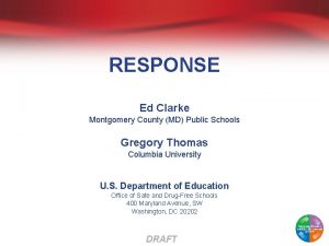 RESPONSE Ed Clarke Montgomery County MD Public Schools