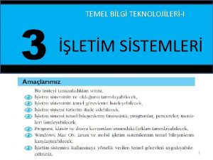 3 TEMEL BLG TEKNOLOJLERI LETM SSTEMLER 1 2