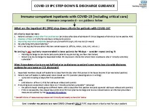 COVID19 IPC STEPDOWN DISCHARGE GUIDANCE Immunocompetent inpatients with