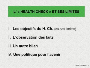 L HEALTH CHECK ET SES LIMITES I Les